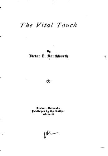 The Vital Touch