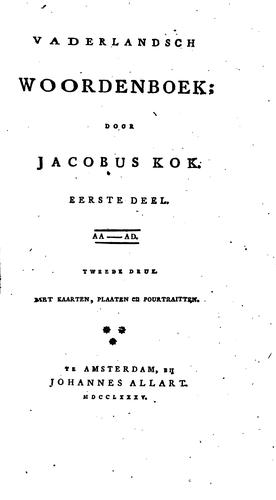 Vaderlandsch woordenboek. 35 deelen [and] Byvoegzels 1-3