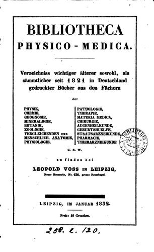 Bibliotheca physico-medica: Verzeichniss wichtiger Bücher