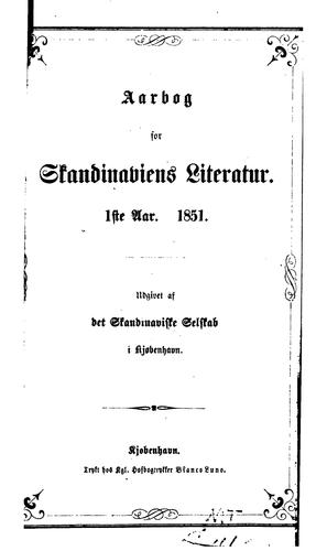 Skandinavisk Literatur-Selskab: Aarbog for Skandinaviens Literatur