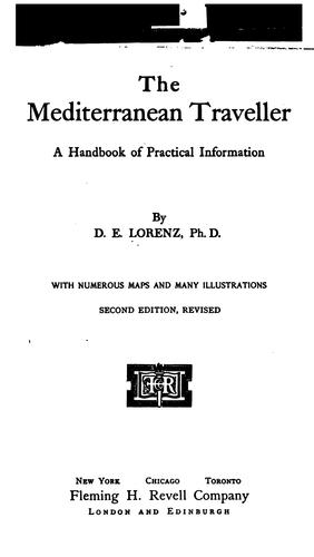 The New Mediterranean Traveller: A Handbook of Practical Information