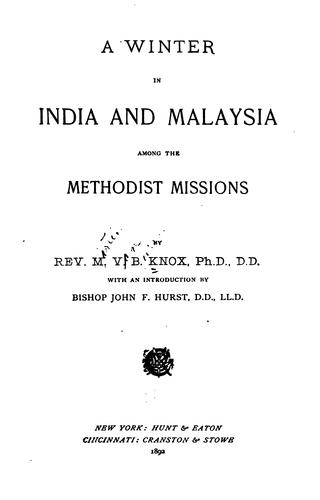A Winter in India and Malaysia Among the Methodist Missions