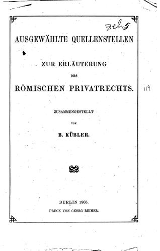 Ausgewählte Quellenstellen zur Erläuterung des römischen Privatrechts