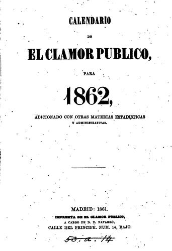 Calendario de El Clamor Publico, para 1862, & 1864
