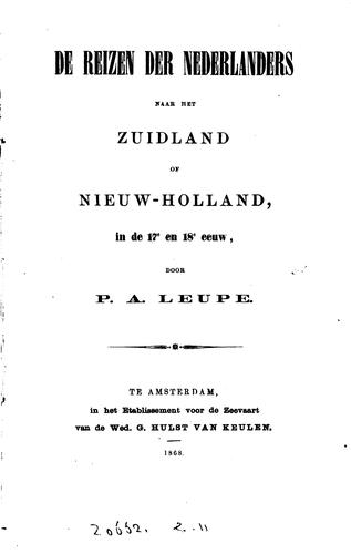 De reizen der Nederlanders naar het Zuidland of Nieuw-Holland in de 17e en ...