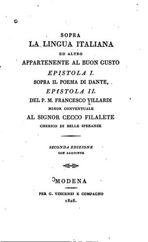Sopra la lingua italiana ed altro appartenente al buon gusto: To which is added "A sua ...