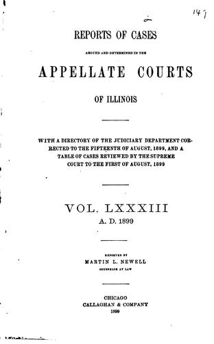 Reports of Cases Argued and Determined in the Appellate Courts of Illinois