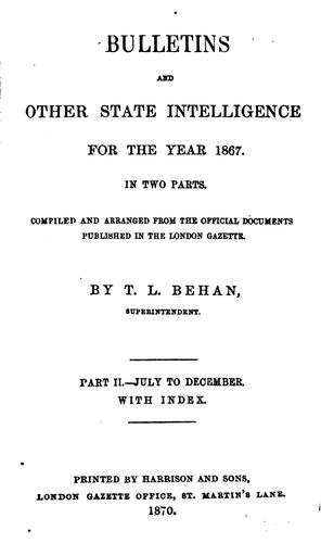 Bulletins and other state intelligence