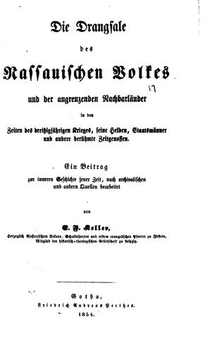 Die Drangsale des Nassauischen Volks und der angrenzenden Nachbarländer in ...