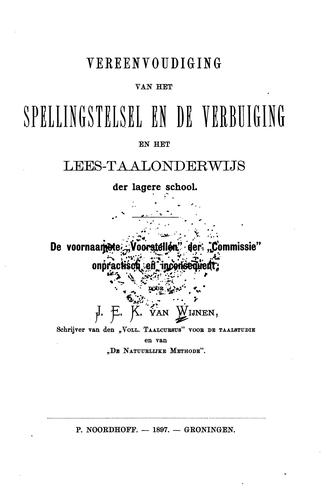 Vereenvoudiging van het spellingstelsel en de verbuiging en het lees ...