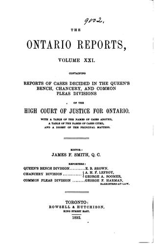 The Ontario Reports: Containing Reports of Cases Decided in the Queen's Bench and Chancery ...
