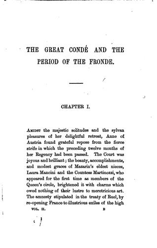 The Great Condé and the Period of the Fronde: An Historical Sketch