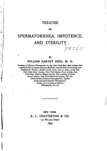 Treatise on Spermatorrhea, Impotence, and Sterility