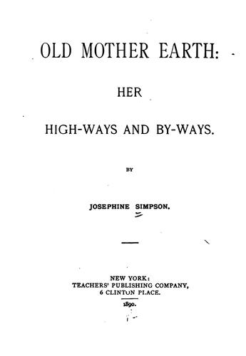 Old Mother Earth: Her Highways and By-ways