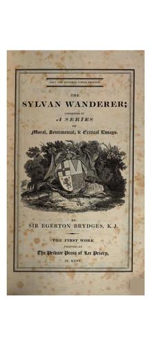 The Sylvan Wanderer;: Consisting of a Series of Moral, Sentimental, and Critical Essays
