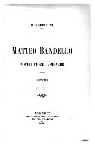 Matteo Bandello: novellatore lombardo : studi