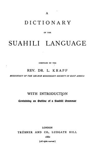 A Dictionary of the Suahili Language