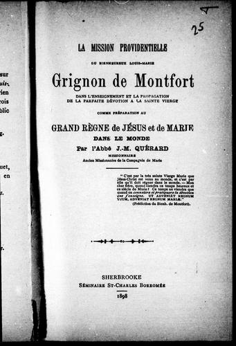 La mission providentielle du bienheureux Louis-Marie Grignon de Montfort