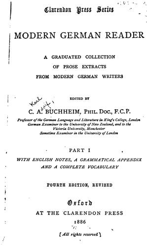 Modern German Reader: A Graduated Collection of Prose Extracts from Modern German Writers