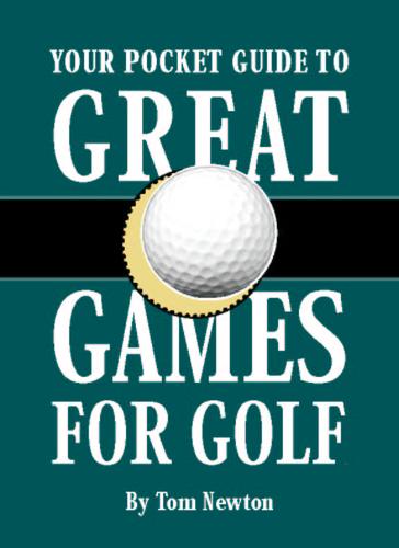 Your Pocket Guide to Great Games for Golf