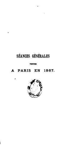Séances générales tenues à ... en ... par la Société française pour la conservation des ..