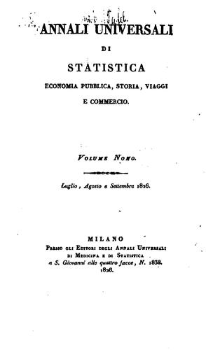 Annali universali di statistica, economia pubblica, storia, viaggi e commercio