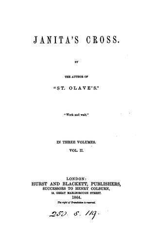 Janita's cross, by the author of 'St. Olave's'