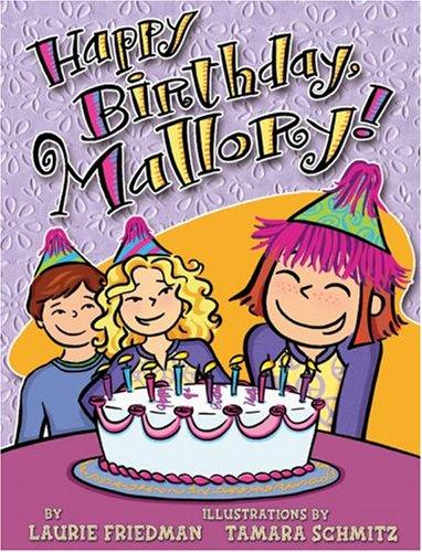 Happy Birthday, Mallory! (Mallory)