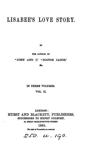 Lisabee's love story, by the author of 'John and I'