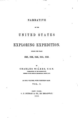 Narrative of the United States Exploring Expedition During the Years 1838 ..