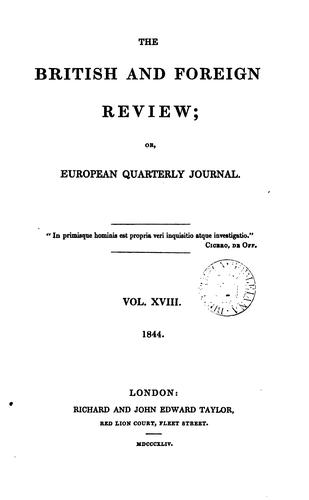The British and Foreign Review; Or, European Quarterly Journal