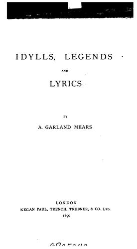 Idylls, Legends and Lyrics