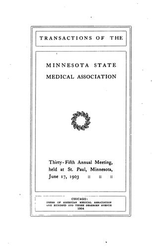 Transactions of the Minnesota State Medical Association ..