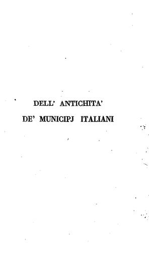 Sull' antichissima origine e successione dei governi municipali nelle città italiane