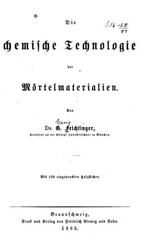 Die chemische Technologie der Mörtelmaterialien