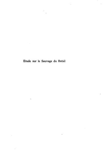 Étude sur le sauvage du Brésil