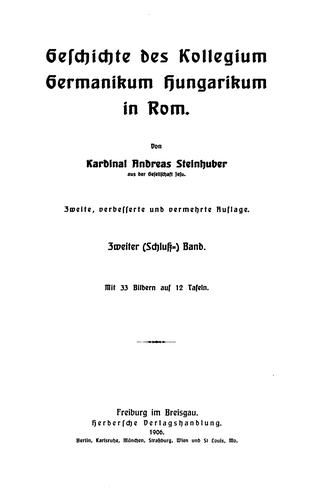 Geschichte des Kollegium Germanikum Hungaricum in Rom