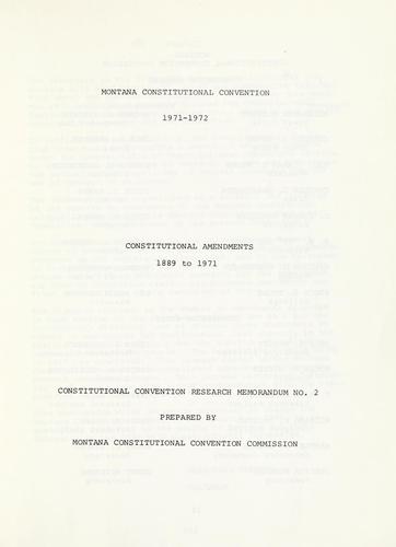 Constitutional amendments, 1889 to 1971