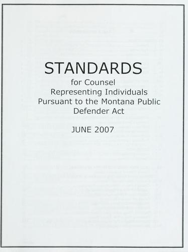 Standards for counsel representing individuals pursuant to the Montana Public Defender Act