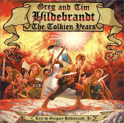 Greg and Tim Hildebrandt, the Tolkien years