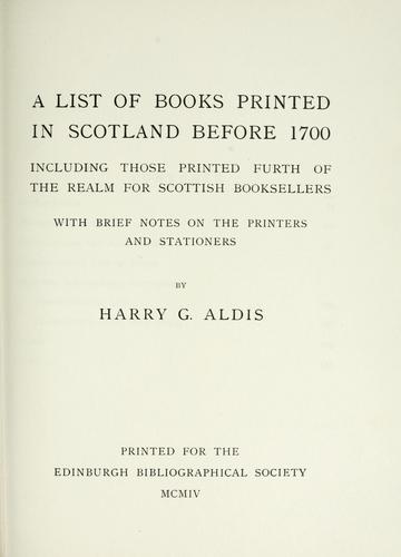 A list of books printed in Scotland before 1700