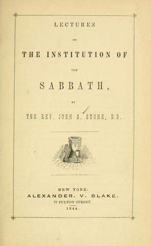 Lectures on the institution of the Sabbath