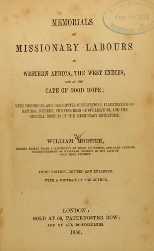 Memorials of missionary labours in Africa and the West Indies