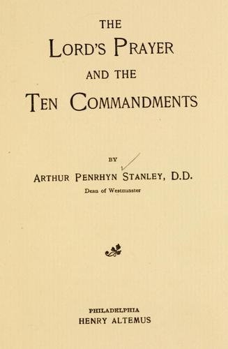 The Lord's prayer and the ten commandments