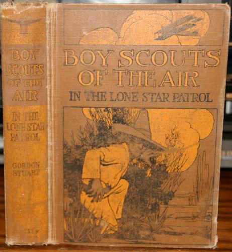 The boy scouts of the air in the Lone star patrol