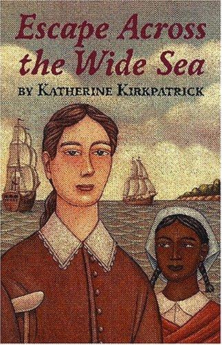 Escape across the wide sea
