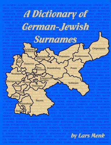 A Dictionary Of German-Jewish Surnames