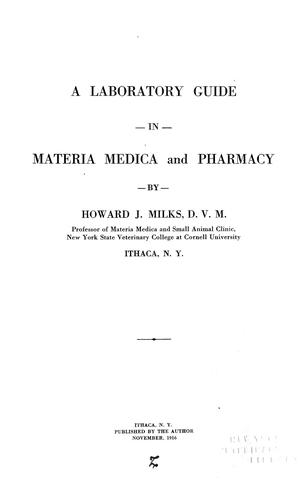 A laboratory guide in materia medica and pharmacy