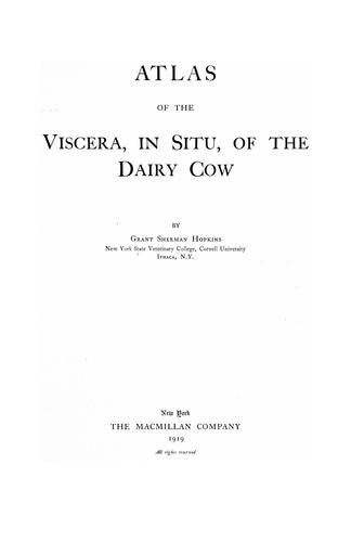 Atlas of the viscera, in situ, of the dairy cow