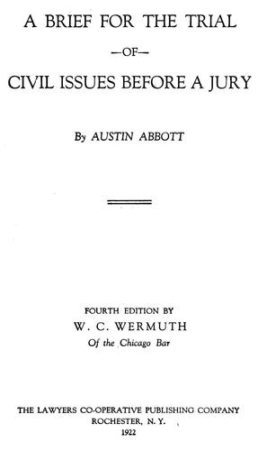 A brief for the trial of civil issues before a jury